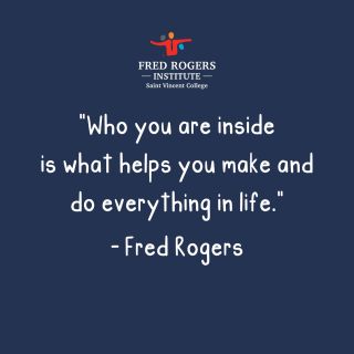 Fred Rogers Institute, used with permission.