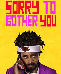 Sorry To Bother You