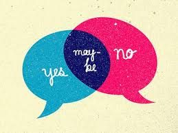 The Power of Just Saying Maybe | Psychology Today
