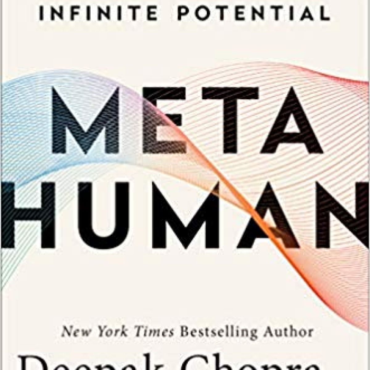  HUMAN メタヒューマン ディーパック・チョプラ著 Metahuman