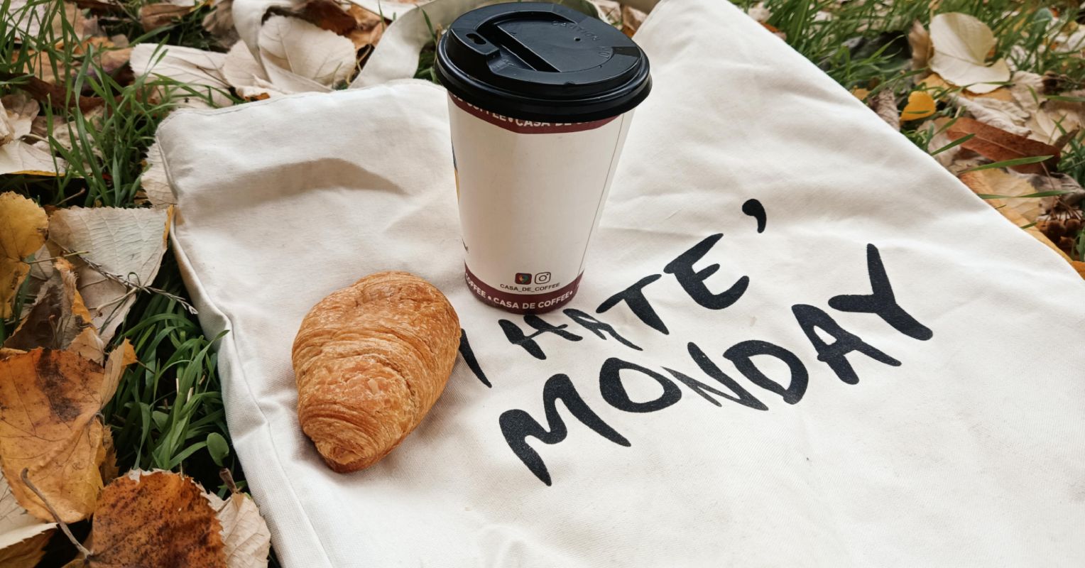 Don’t Worry, Mondays Weren’t Meant to Be Like This