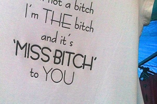 Type Of Bitch Who Dont Give A Fuck