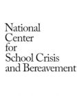 The National Center for School Crisis and Bereavement